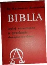 Biblia lepiej rozumiana w przekazie duszpasterskim