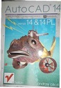 AutoCad 14 версии 14 и 14 pl - Анджей Пиконь