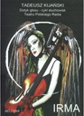 Ирма (Аудиокнига) Тадеуш Кияньский