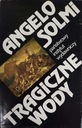 Анджело Сольми Трагические воды