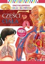 ENCYKLOPEDIA CIAŁA CZŁOWIEKA. CZĘŚCI CIAŁA