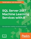 SQL Server 2017 Machine Learning Services with R - ebook