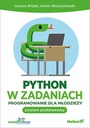 PYTHON W ZADANIACH PROGRAMOWANIE DLA MŁODZIEŻY