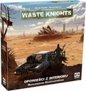 Waste Knights 2ed: Истории изнутри