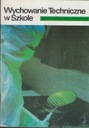 ТЕХНИЧЕСКОЕ ОБРАЗОВАНИЕ В ШКОЛЕ 3/1992