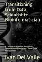 Дель Валле, доктор. Иван переходит от специалиста по данным к биоинформатику: