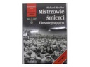 Mistrzowie śmierci Einsatzgruppen - Richard Rhodes