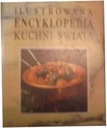 иллюстрированная энциклопедия мировой кухни -