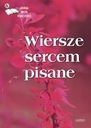WIERSZE SERCEM PISANE 6, PRACA ZBIOROWA