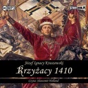 ТЕВТАНЦЫ 1410. АУДИОКНИГА Юзефа ИГНАЦИЯ КРАШЕВСКИ