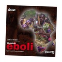 Аудиокнига «В аду Эболы», ТАДЕУШ БЕДЗКИ