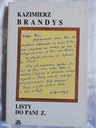 LISTY DO PANI Z. Kazimierz Brandys