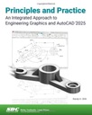 Principles and Practice An Integrated Approach to Engineering Graphics and