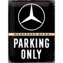 PLAKAT МЕТАЛИЧЕСКИЙ 30X40CM MERCEDES-BENZ PARKING ONLY фото 1