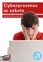 КИБЕРБУЛЛИНГ В ШКОЛЕ ЭЛЕКТРОННАЯ КНИГА АЛИЦИИ ВОЛЬК-КАРЧЕВСКОЙ