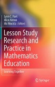 Lesson Study Research and Practice in Mathematics Education: Learning ...