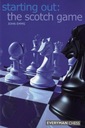 The Starting Out: The Scotch Game JOHN EMMS