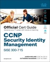 Официальное руководство по сертификации CCNP Security Identity Management SISE 300-715