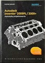 AUTODESK INVENTOR 2009PL / 2009+ МЕТОДОЛОГИЯ ПРОЕКТИРОВАНИЯ