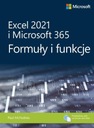 Excel 2021 и Microsoft 365: формулы и функции