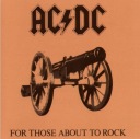 AC/DC — FOR THOSE ABOUT TO ROCK (LP)