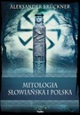 СЛАВЯНСКАЯ МИФОЛОГИЯ И ПОЛЬША