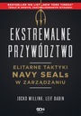 (e-book) Ekstremalne przywództwo. Elitarne taktyki Autor Jocko Willink Leif Babin