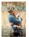 TYLKO TY MNIE ZROZUMIESZ SAMANTHA YOUNG NOWA