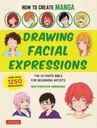 Как создавать мангу: рисование выражений лица