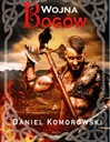 Война богов, том 8, Дэниел Коморовски
