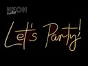 Светодиодная надпись Let's Party LED Neon LEDON