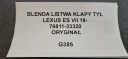 НАКЛАДКА НАКЛАДКА КРИШКИ БАГАЖНИКА ЗАД LEXUS ES VII 18- ОРИГІНАЛ 76811-33320  (17546193236) фото min 13