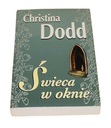 КРИСТИНА ДОДД - Свеча в окне