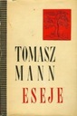 Tomasz Mann - Eseje