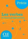 Предлоги Les verbes et leurs