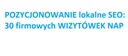 Локальное SEO-ПОЗИЦИОНИРОВАНИЕ - ВИЗИТКИ 30 лучших компаний NAP