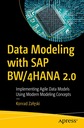 Залески, Конрад Моделирование данных с помощью SAP BW/4HANA 2.0: внедрение Agile Data
