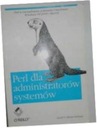 Perl для системных администраторов — Эдельман