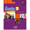 Amis et Compagnie 3 Учебник CLE