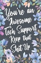 Humor, Swapchops Profession You're An Awesome Tech Support Keep That Shit U