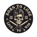 Born To Lose Live To Win - naklejka