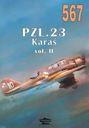 № 567 Pzl. 23 Карась Том II.