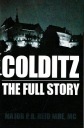 Колдиц: полная история - Пэт Рид