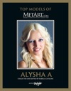 Alysha A - Top Models of MetArt: Deutsch/Englische Originalausgabe -