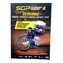 ПРОГРАММА FIM SPEEDWAY GRAND PRIX GORZÓW 25.06.2022