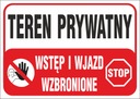 ДОСТУП В ЧАСТНУЮ ЗОНУ ЗАПРЕЩЕН 25х35см ПВХ