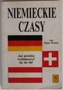 NIEMIECKI CZASY JUŻ PROŚCIEJ WYTŁUMACZYĆ SIĘ NIE DA Waren