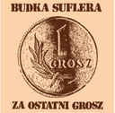 Винил: BUDKA SUFLERA - For the Last Penny - 2021 MTJ