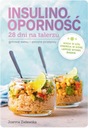 Резистентность к инсулину. 28 дней на тарелке - Я.Зелевска