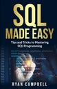 Кэмпбелл, Райан: SQL стал проще: советы и рекомендации по освоению программирования на SQL